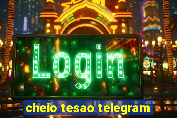 cheio tesao telegram