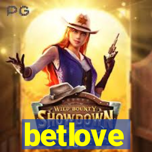 betlove