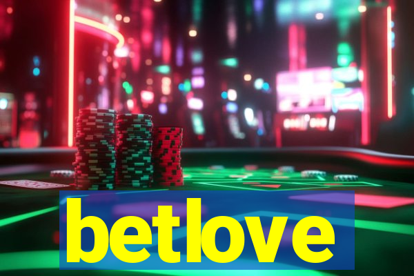 betlove