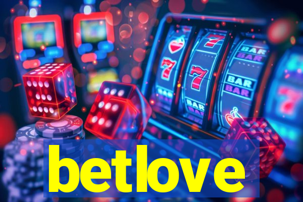 betlove