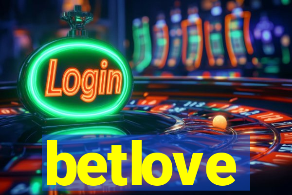 betlove