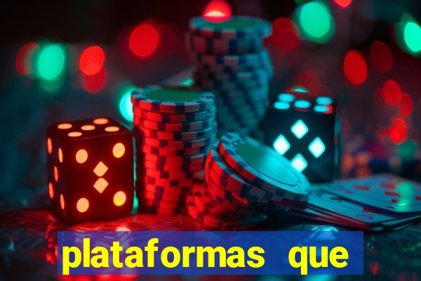 plataformas que estao pagando agora