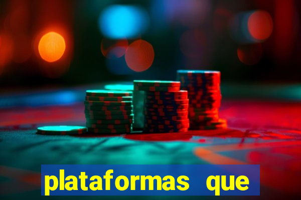 plataformas que estao pagando agora