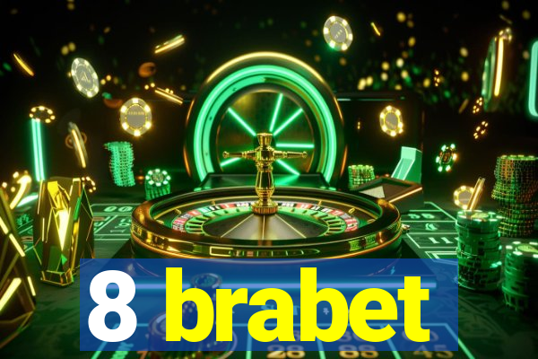 8 brabet