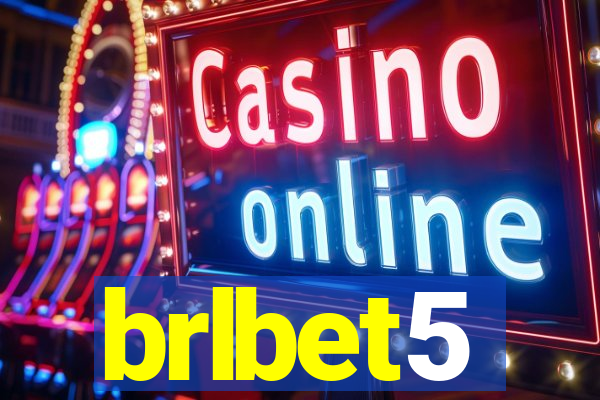 brlbet5