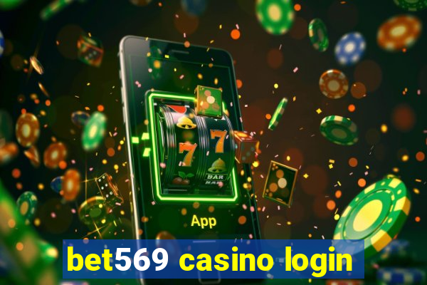 bet569 casino login