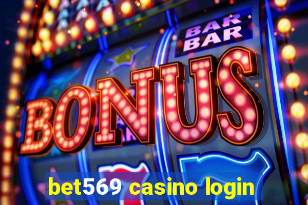 bet569 casino login