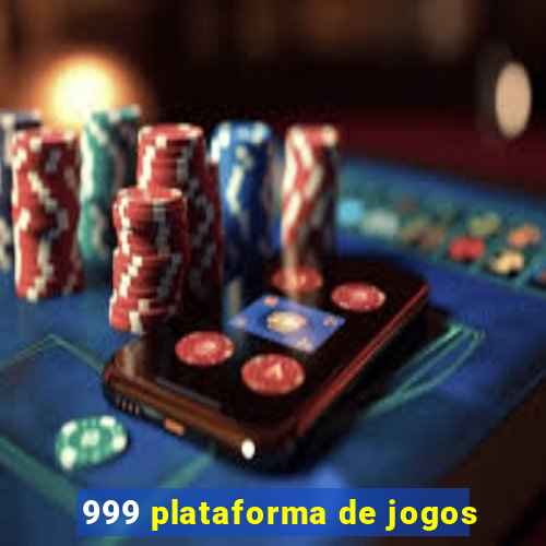 999 plataforma de jogos