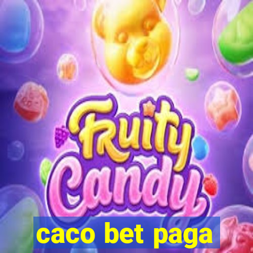 caco bet paga