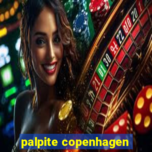 palpite copenhagen