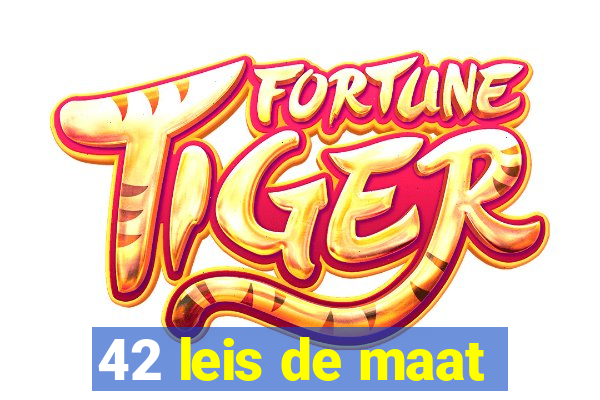 42 leis de maat