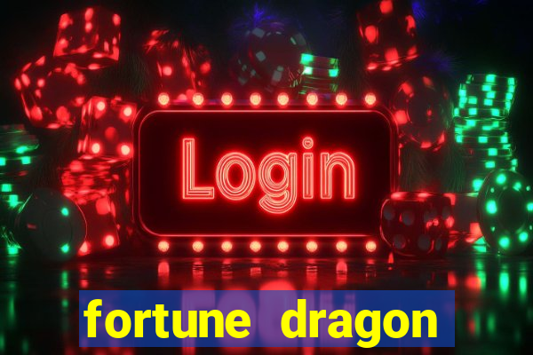 fortune dragon ganho certo demo