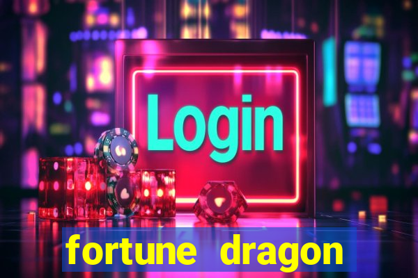 fortune dragon ganho certo demo