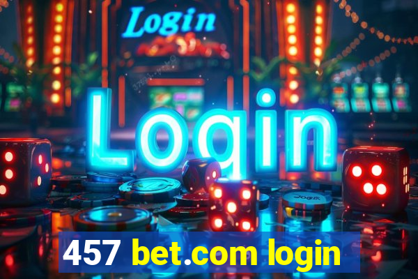 457 bet.com login