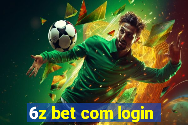 6z bet com login