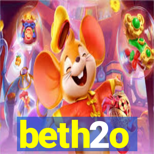 beth2o