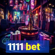 1111 bet