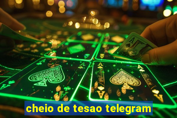 cheio de tesao telegram