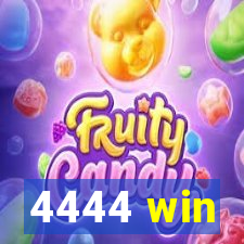 4444 win