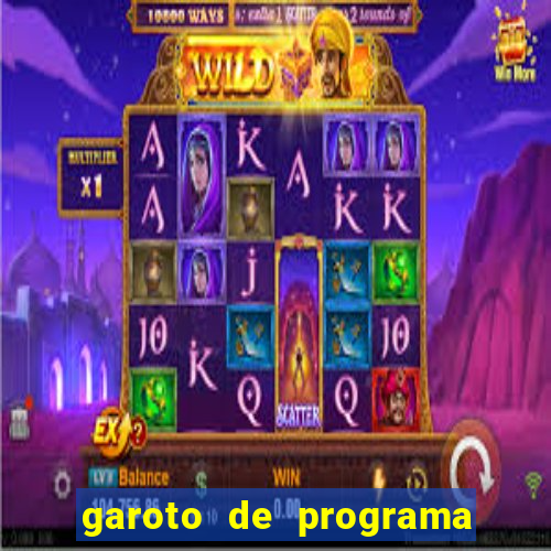 garoto de programa na zona leste