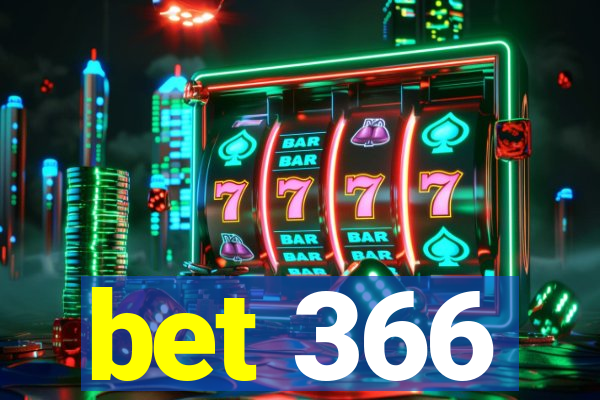 bet 366