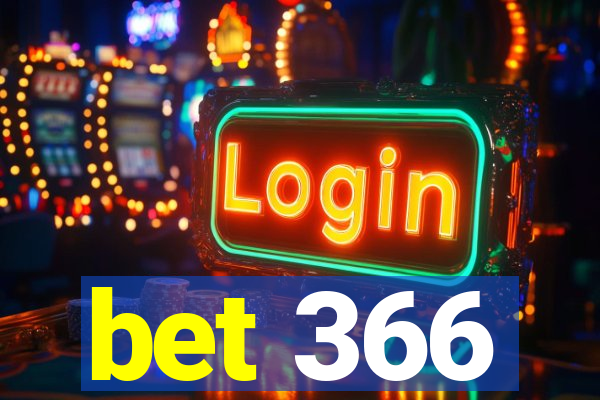 bet 366