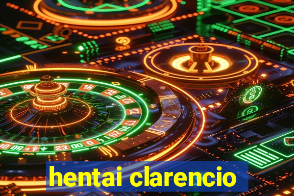 hentai clarencio