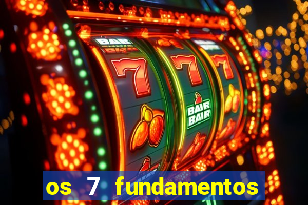 os 7 fundamentos da umbanda