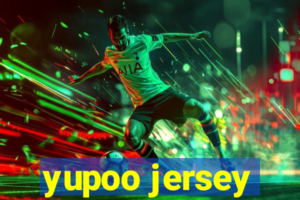 yupoo jersey