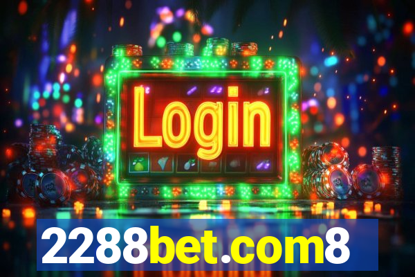 2288bet.com8