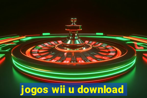 jogos wii u download