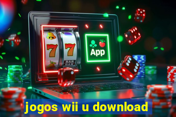 jogos wii u download