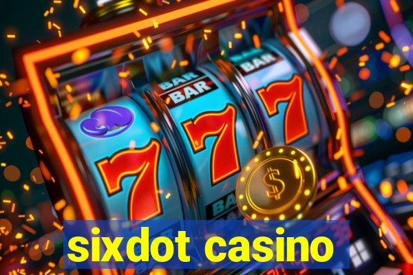 sixdot casino