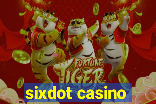 sixdot casino