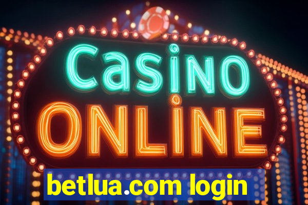 betlua.com login