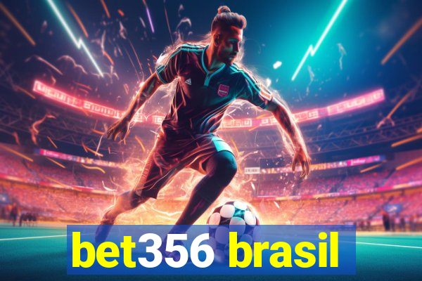 bet356 brasil