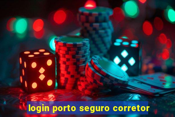 login porto seguro corretor