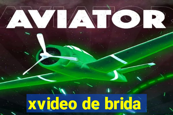 xvideo de brida