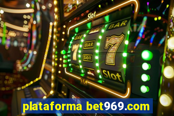 plataforma bet969.com