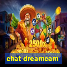 chat dreamcam