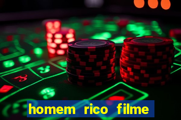 homem rico filme filme homem rico finge ser pobre para