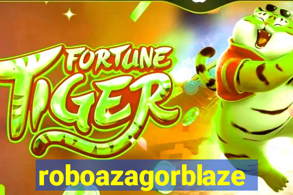 roboazagorblaze