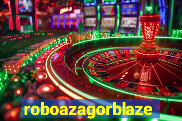 roboazagorblaze