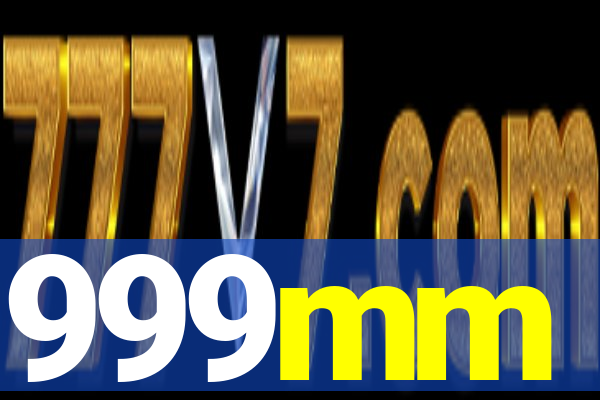 999mm