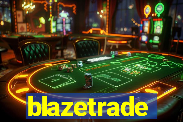 blazetrade