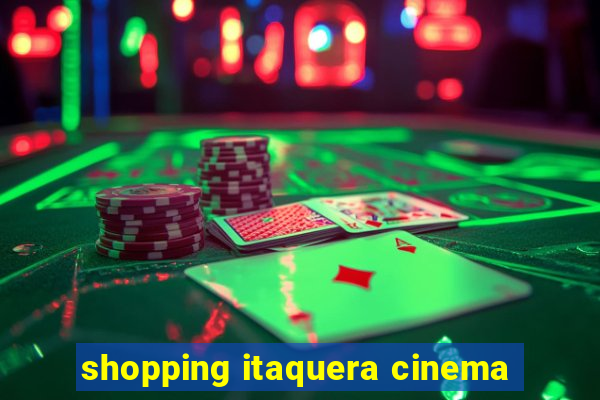 shopping itaquera cinema