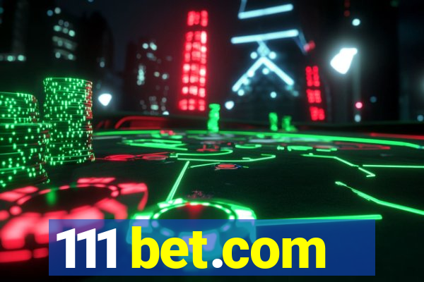 111 bet.com