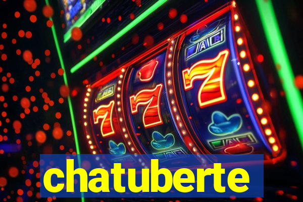 chatuberte