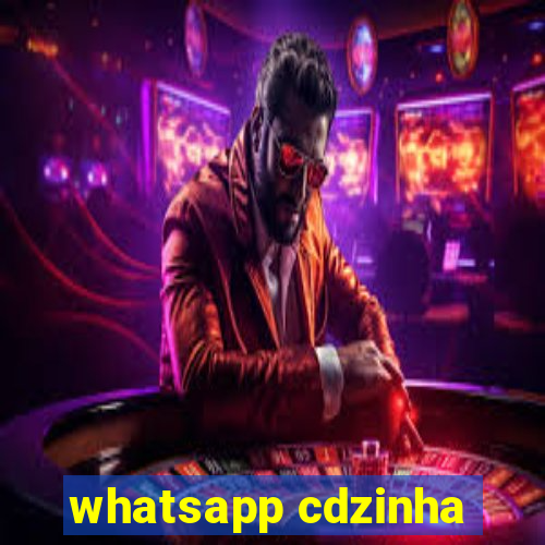 whatsapp cdzinha