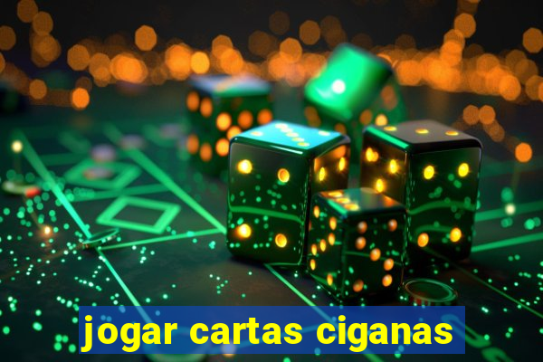 jogar cartas ciganas